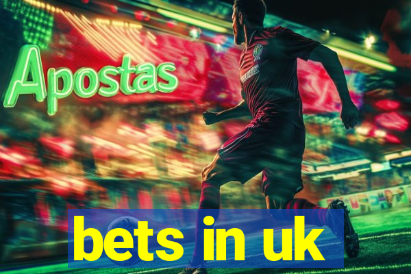 bets in uk