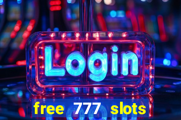 free 777 slots games download