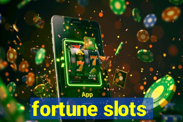 fortune slots