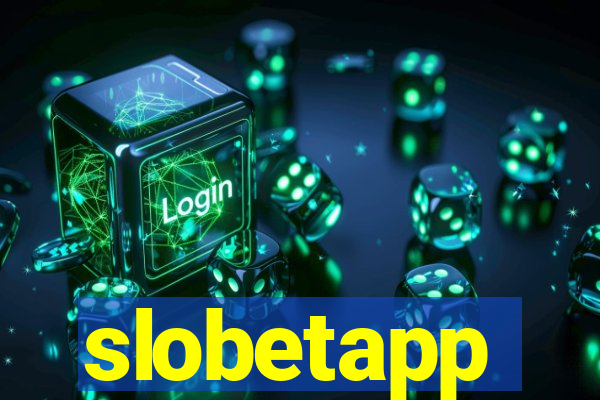 slobetapp