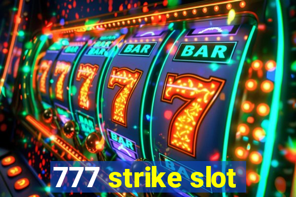 777 strike slot