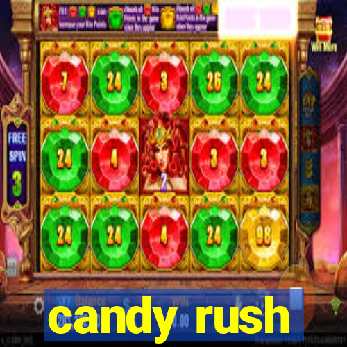 candy rush