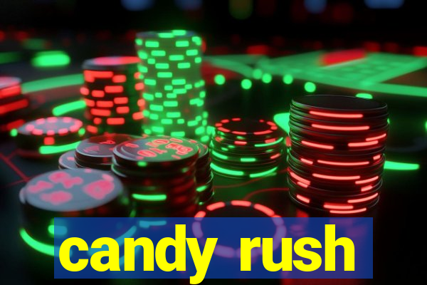 candy rush