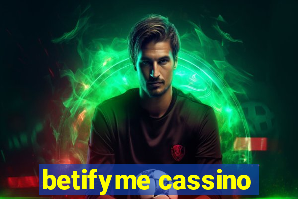 betifyme cassino