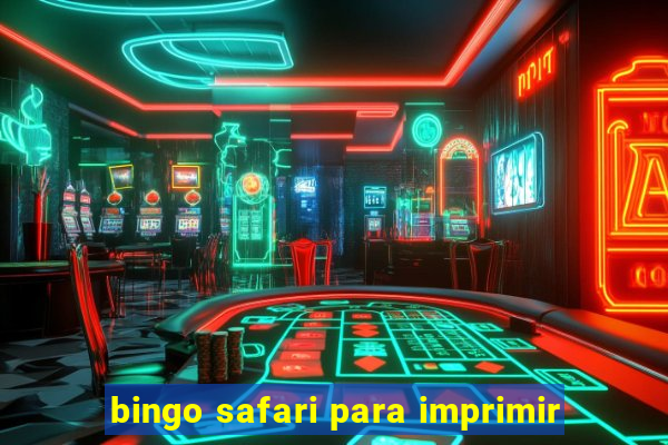 bingo safari para imprimir