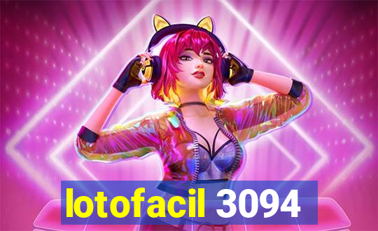 lotofacil 3094