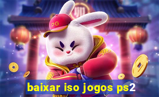 baixar iso jogos ps2