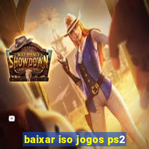 baixar iso jogos ps2