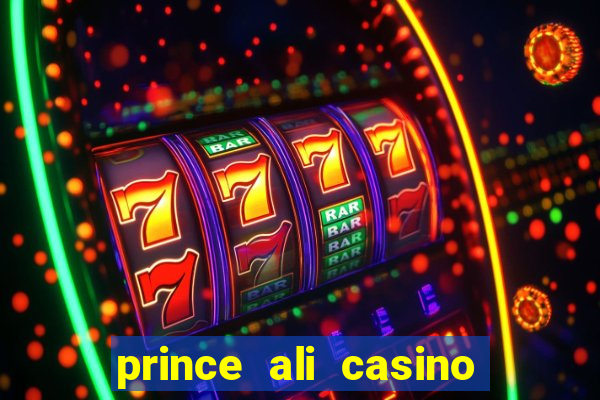 prince ali casino bonus code