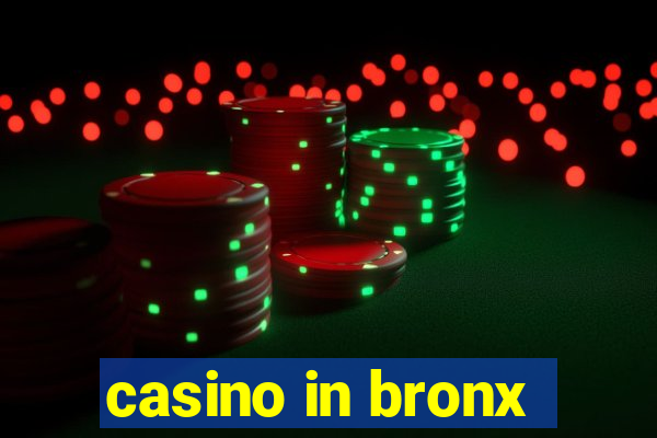 casino in bronx