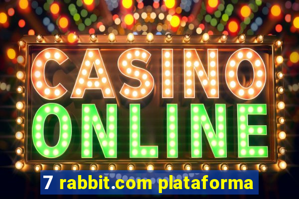 7 rabbit.com plataforma