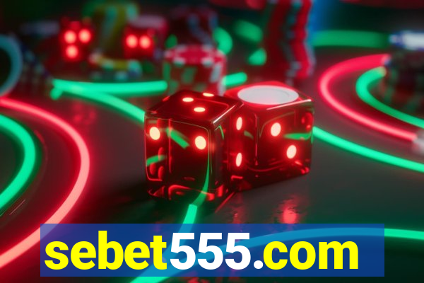 sebet555.com