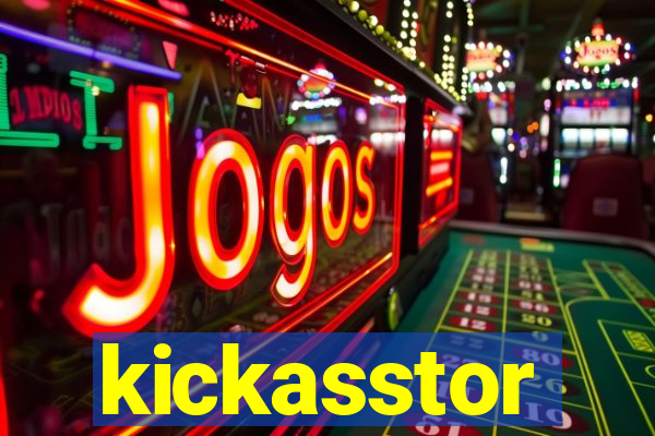 kickasstor