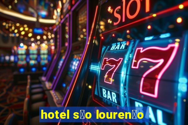 hotel s茫o louren莽o