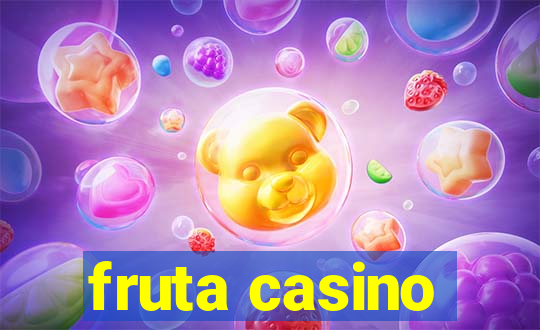 fruta casino