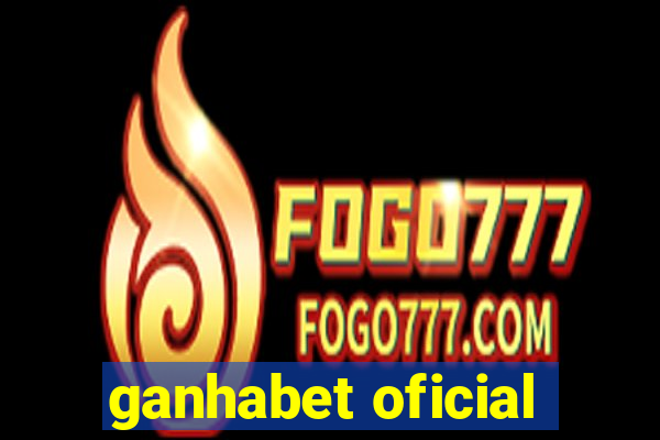 ganhabet oficial