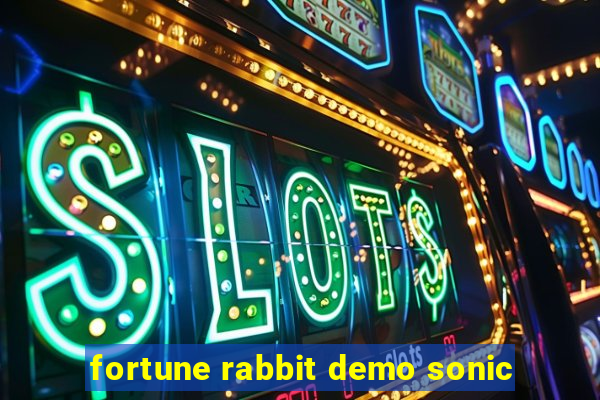 fortune rabbit demo sonic