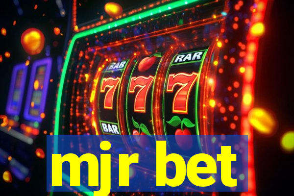 mjr bet