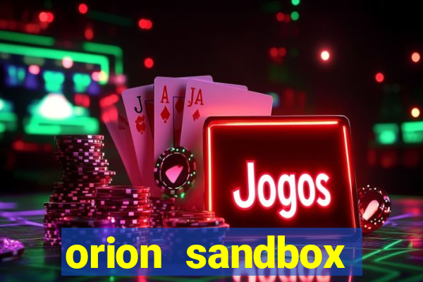 orion sandbox enhanced apk android