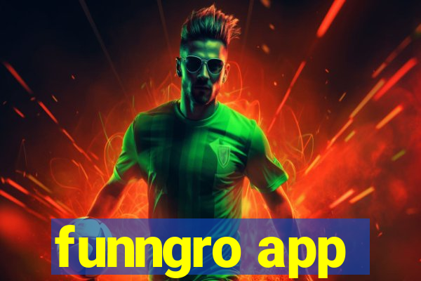 funngro app