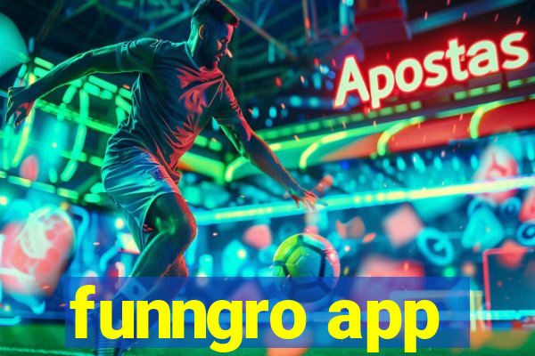 funngro app