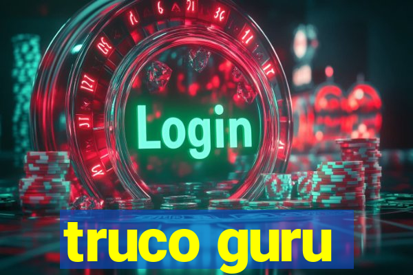 truco guru