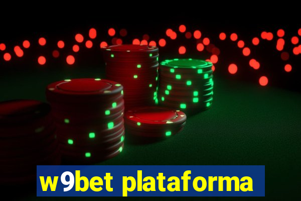 w9bet plataforma