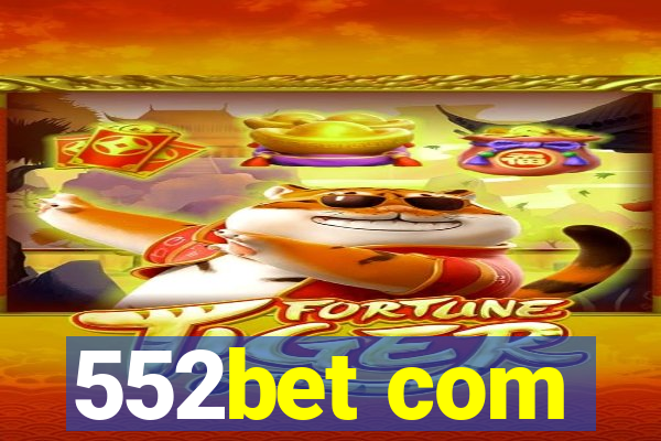 552bet com