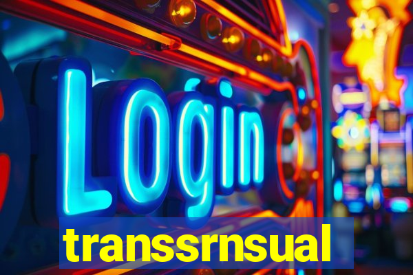 transsrnsual