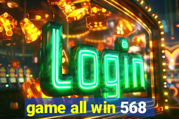 game all win 568