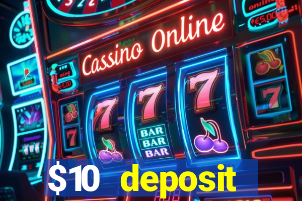 $10 deposit australian casino