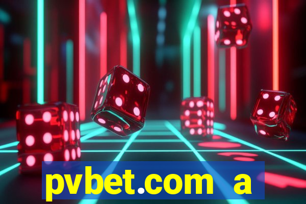 pvbet.com a plataforma de jogos