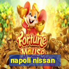 napoli nissan