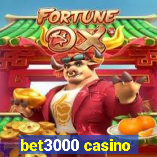 bet3000 casino