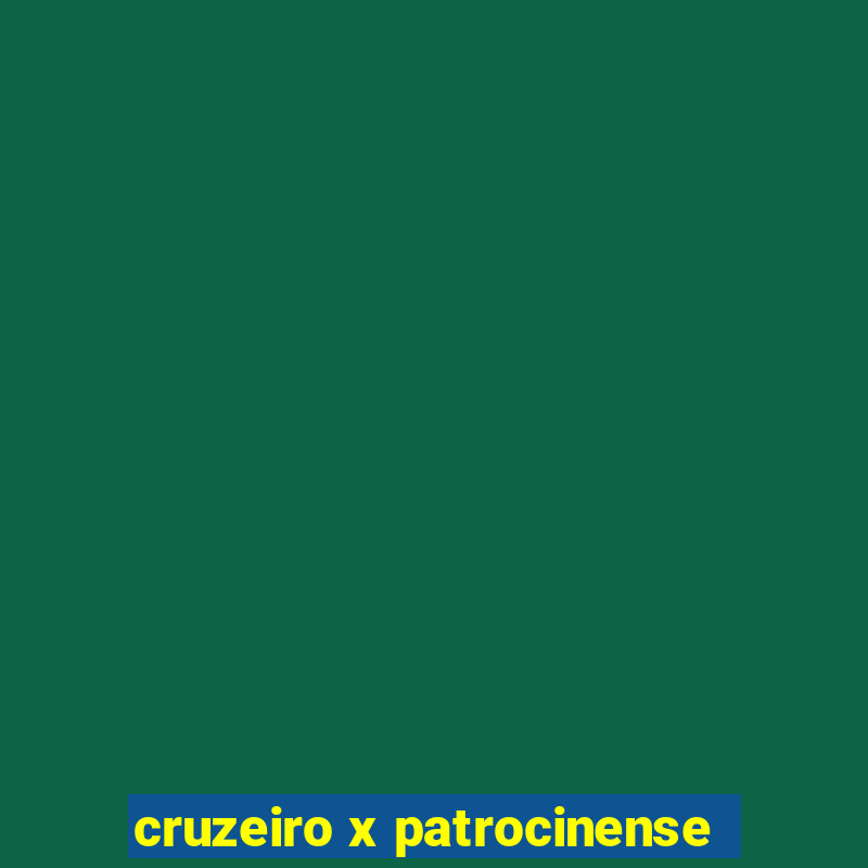 cruzeiro x patrocinense