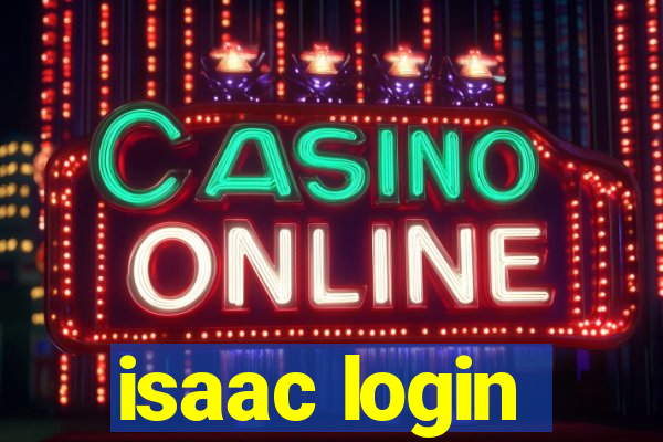 isaac login