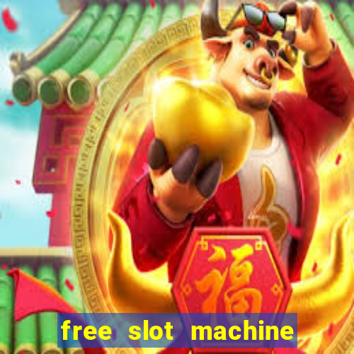 free slot machine with bonus