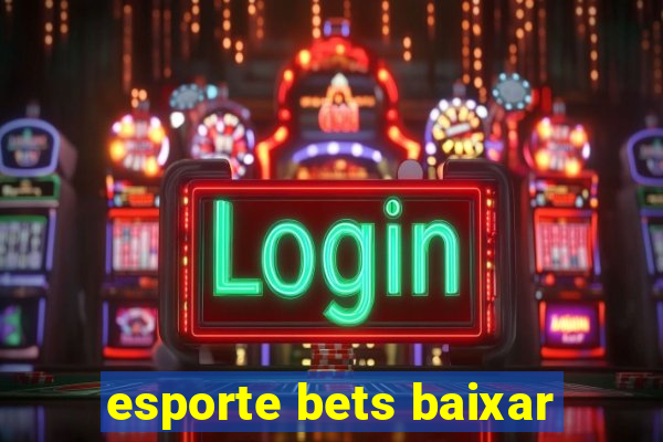 esporte bets baixar