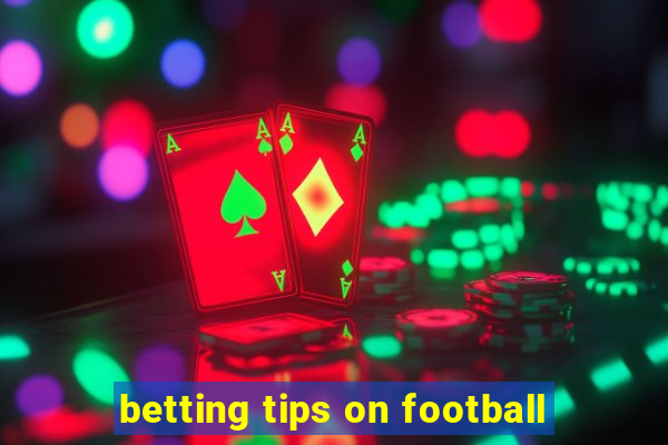 betting tips on football