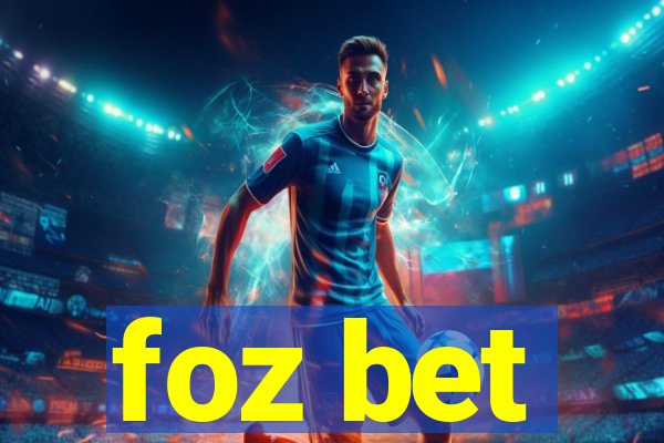 foz bet