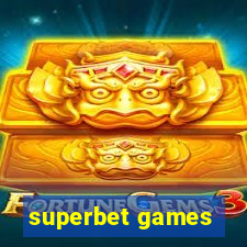 superbet games