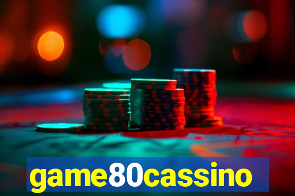 game80cassino