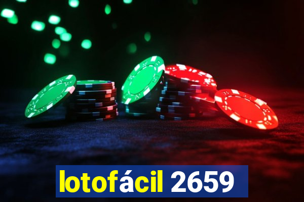 lotofácil 2659