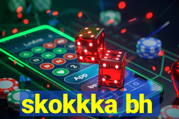 skokkka bh