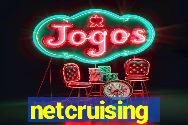 netcruising