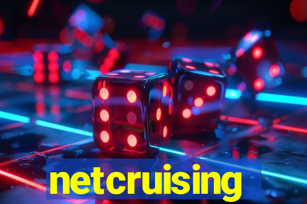 netcruising