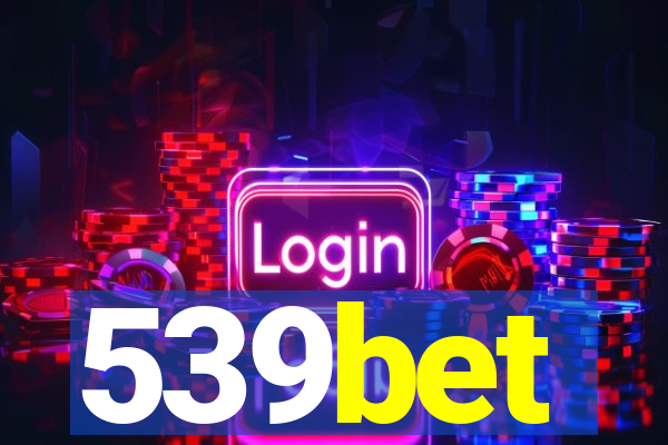 539bet