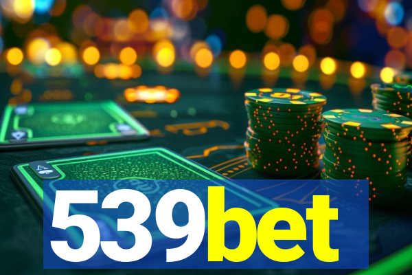 539bet