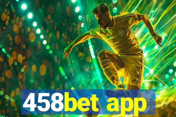 458bet app