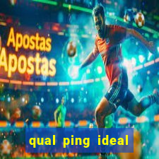 qual ping ideal para jogos online